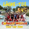 Lche-toi_Collectif mtiss